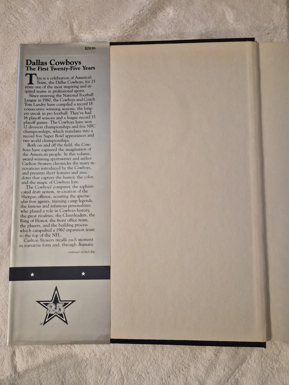 Dallas Cowboys: The First Twenty-Five Years Hardcover by Carlton Stowers (1984)